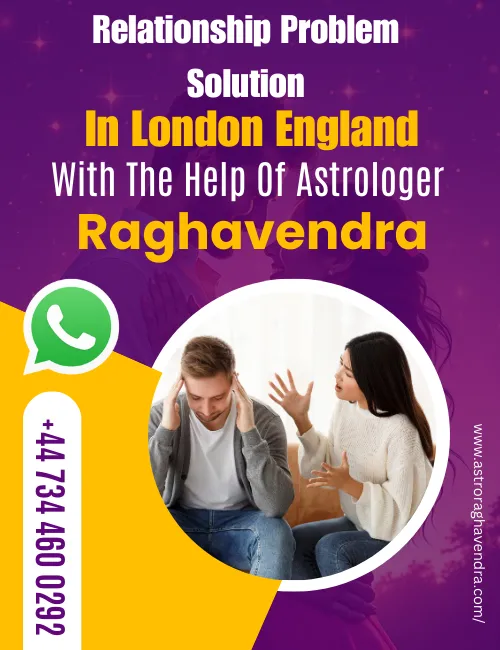 Relationship Problem Solution in London England