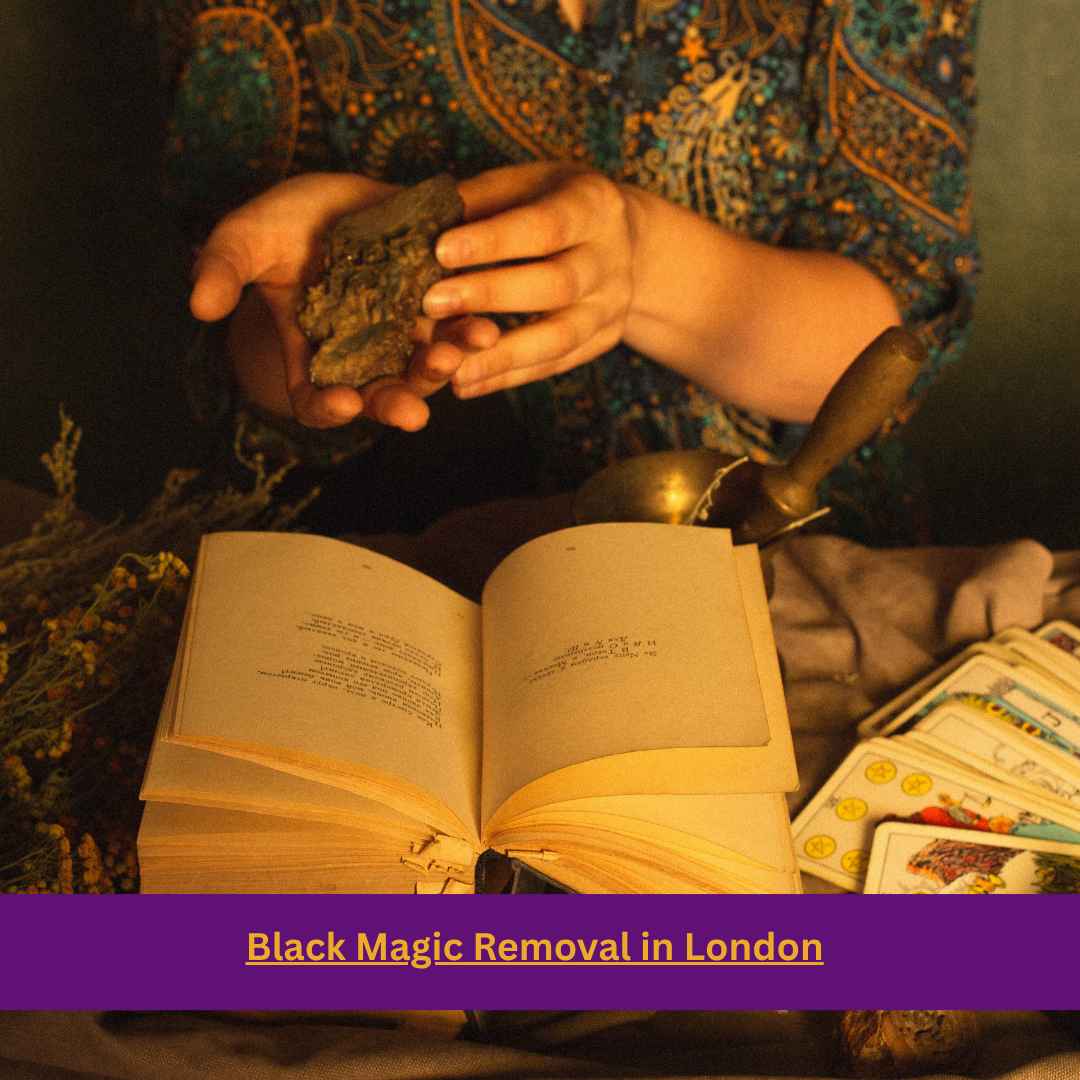 Black Magic Removal in London