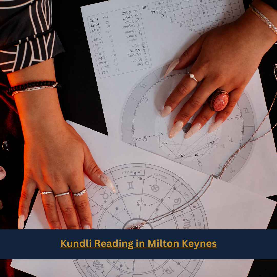 Kundli Reading in Milton Keynes