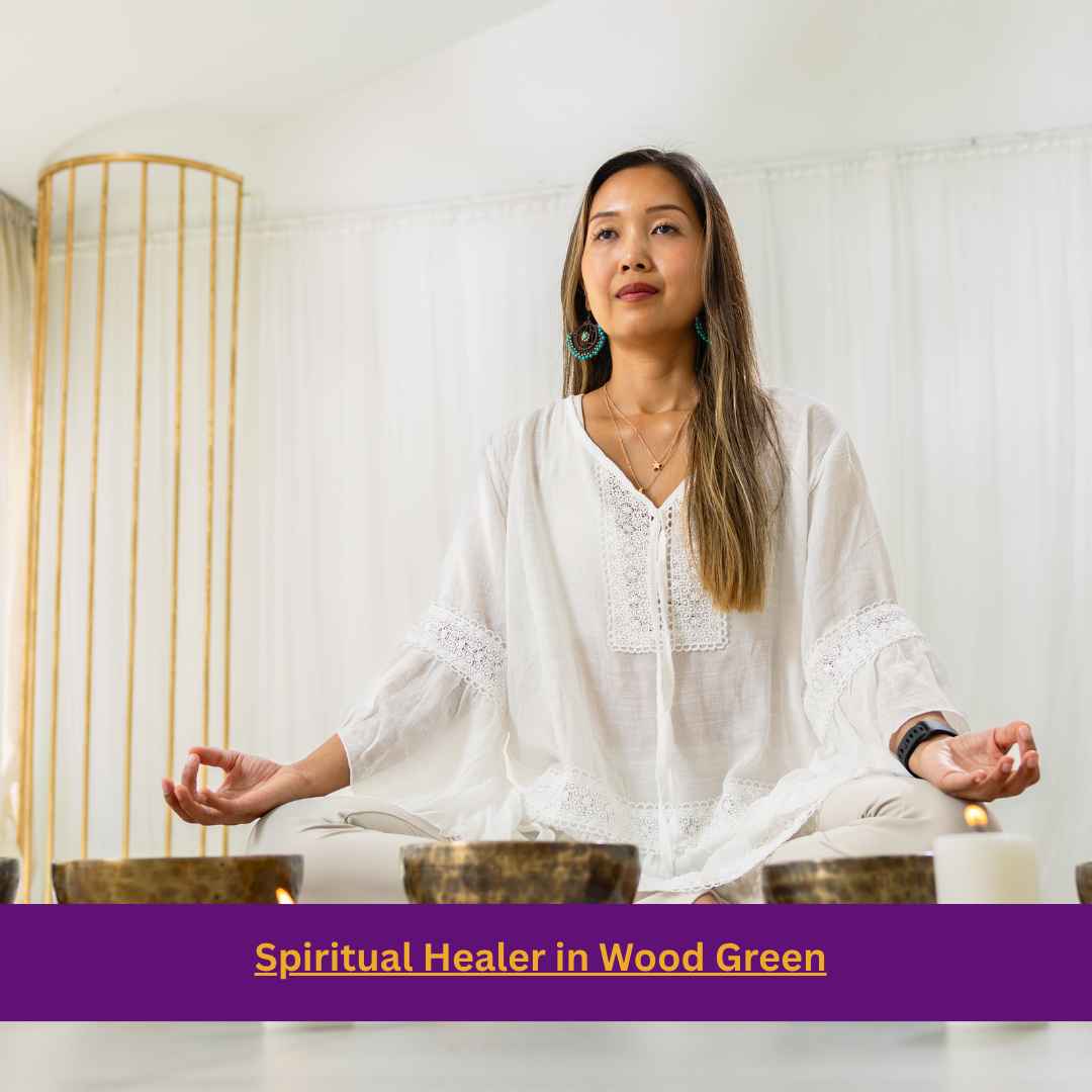 Spiritual Healer in Wood Green